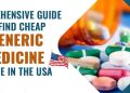 Guía completa para encontrar medicamentos genéricos baratos en línea en EE. UU.