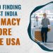 Guía para encontrar la mejor farmacia de la India en EE. UU.