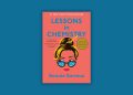 Mezclando fe y feminismo: una reacción a las lecciones de química de Bonnie Garmus