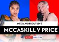TRANSMISIÓN GRATUITA: Mire a Lauren Price y Jessica McCaskill en entrenamiento público antes de la pelea por el título mundial |  Noticias del boxeo