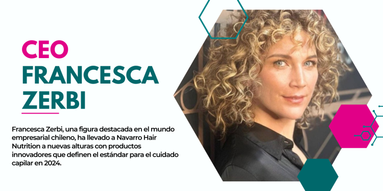 Francesca Zerbi y Navarro Hair Nutrition: Innovación Empresarial