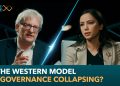 ¿Está colapsando el modelo occidental de gobernanza? | Serie Digital
