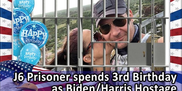 El prisionero político J6 celebra su tercer cumpleaños como rehén de Biden/Harris: ¡anunciando la Operación Cumpleaños Sorpresa! — Hazle saber que NO ESTÁ OLVIDADO | El experto en puerta de enlace