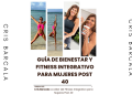 La Revolución del Bienestar: Cris Barcala Transforma el Fitness para Mujeres Post 40