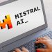¿Qué es Mistral AI? Todo para saber sobre el competidor de Operai