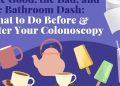 Cómo prepararse para una colonoscopia