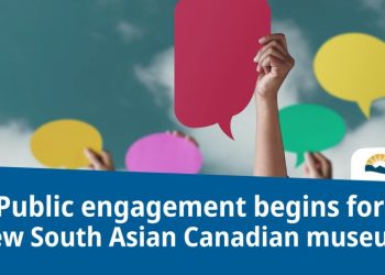 El compromiso público comienza para el nuevo Museo Canadiense del Sur de Asia – BC Alliance for Arts + Culture