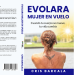 «EVOLARA: TU SEGUNDO VUELO»