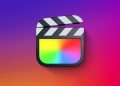 Final Cut Pro para Mac y iPad actualizados con nuevas funciones de iPhone 17 Pro y iPados 26