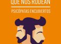 'Los Narcisistas que nos Rodean', de Omar Rueda