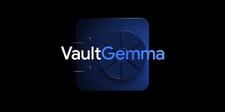 Google publica Vaultgemma, su primer LLM que presenta la privacidad