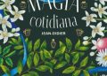 'Magia cotidiana', oon un Poco de Magia en Tu Vida Diaria