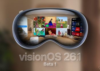 Apple está implementando VisosOS 26.1 Developer Beta 1
