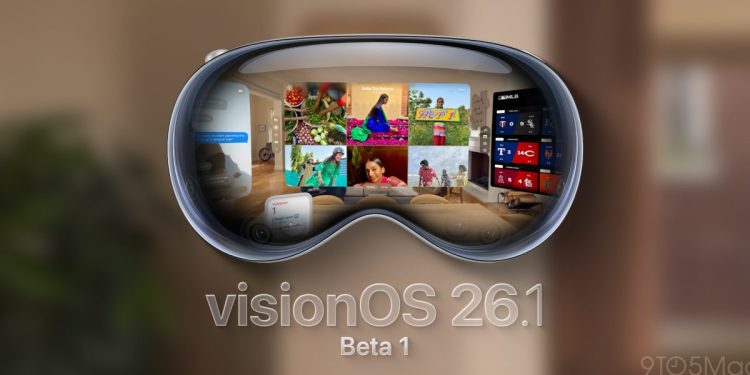 Apple está implementando VisosOS 26.1 Developer Beta 1