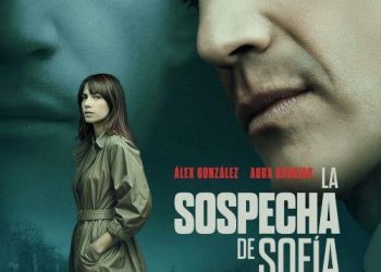 «La Sospecha de Sofía», De Imanol Uribe