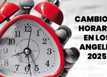 Cambio de horario en Los Ángeles 2025 — cuándo es ya qué hora modificar tu reloj en California | REVISTA