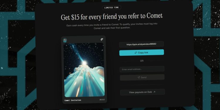 ¿Necesita efectivo? Perplexity te dará $15 por cada amigo que refieras a Comet: cómo conseguirlo