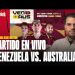 Televen hoy en vivo: Venezuela vs. Australia gratis desde Texas