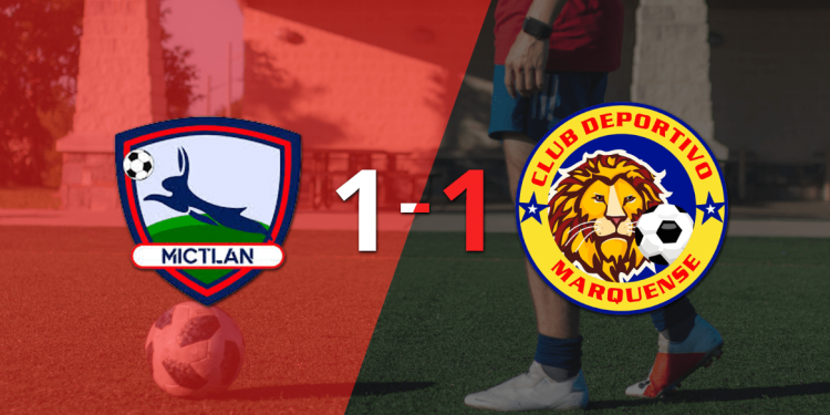 Mictlán y Marquense se reparten los puntos y empatan 1-1