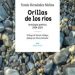 «Orillas de los ríos», de Tomás Hernández Molina