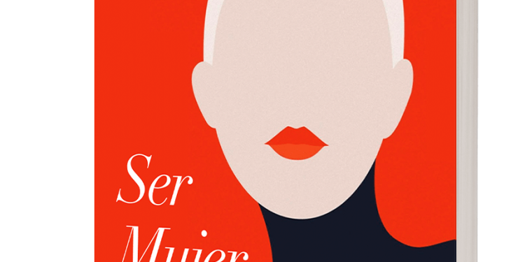 'Ser mujer', todo lo que no te han contado sobre salud ginecológica