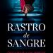 'Rastro de sangre', de Óscar de los Reyes