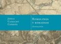 «Remolinos y remansos», de Jorge Camacho Cordón