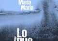 «Lo que se hunde», de María Marín