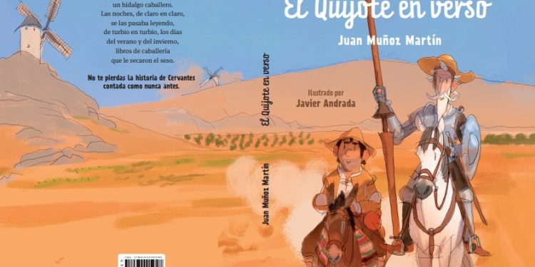 «El quijote en verso», obra póstuma de Juan Muñoz (8 a 17 años)