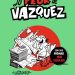 Descubre 'Lo peor de Vázquez'