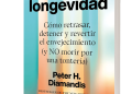 Peter Diamandis publica 'La biblia de la longevidad', una guía imprescindible para ralentizar el envejecimiento