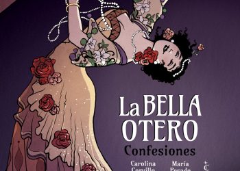 La Bella Otero: No se lo diga a nadie…